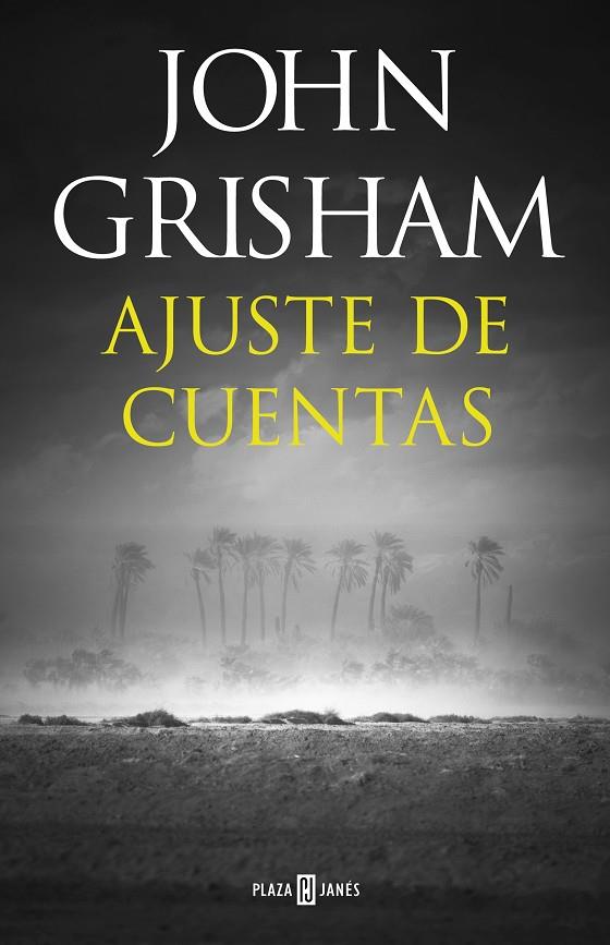 AJUSTE DE CUENTAS | 9788401021978 | GRISHAM, JOHN | Llibreria Ombra | Llibreria online de Rubí, Barcelona | Comprar llibres en català i castellà online