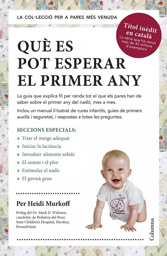 QUÈ ES POT ESPERAR EL PRIMER ANY | 9788466418645 | HEIDI MURKOFF | Llibreria Ombra | Llibreria online de Rubí, Barcelona | Comprar llibres en català i castellà online