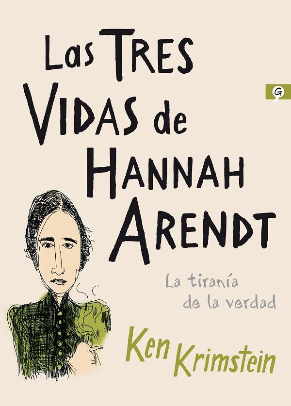 LAS TRES VIDAS DE HANNAH ARENDT | 9788416131617 | KRIMSTEIN, KEN | Llibreria Ombra | Llibreria online de Rubí, Barcelona | Comprar llibres en català i castellà online