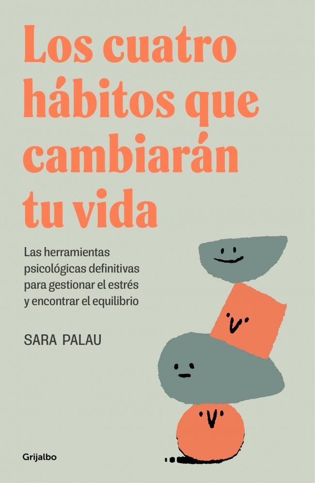 LOS CUATRO HÁBITOS QUE CAMBIARÁN TU VIDA | 9788425367830 | PALAU, SARA | Llibreria Ombra | Llibreria online de Rubí, Barcelona | Comprar llibres en català i castellà online