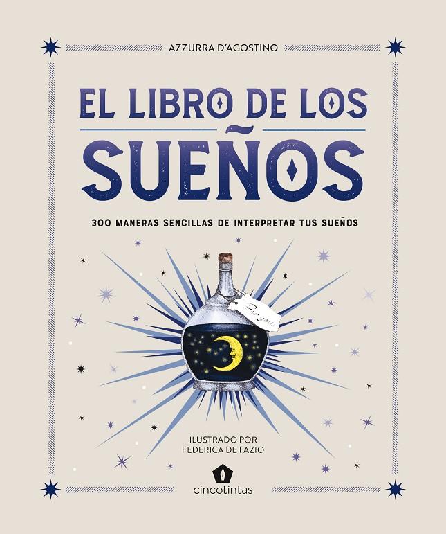 EL LIBRO DE LOS SUEÑOS | 9788419043481 | D’AGOSTINO, AZZURRA | Llibreria Ombra | Llibreria online de Rubí, Barcelona | Comprar llibres en català i castellà online