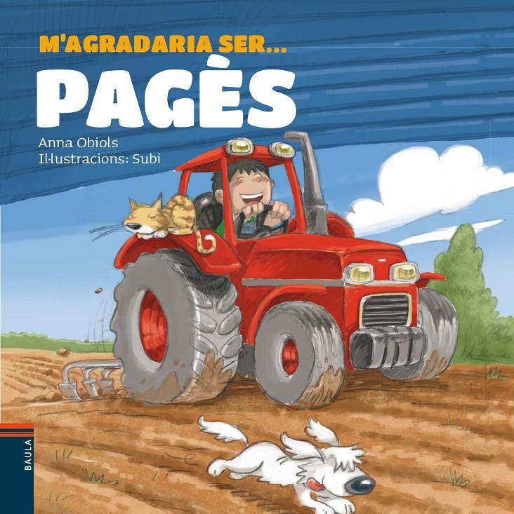 M'AGRADARIA SER PAGÈS | 9788447928507 | OBIOLS LLOPART, ANNA | Llibreria Ombra | Llibreria online de Rubí, Barcelona | Comprar llibres en català i castellà online