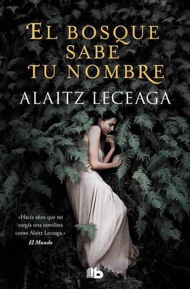 EL BOSQUE SABE TU NOMBRE | 9788413143217 | LECEAGA, ALAITZ | Llibreria Ombra | Llibreria online de Rubí, Barcelona | Comprar llibres en català i castellà online