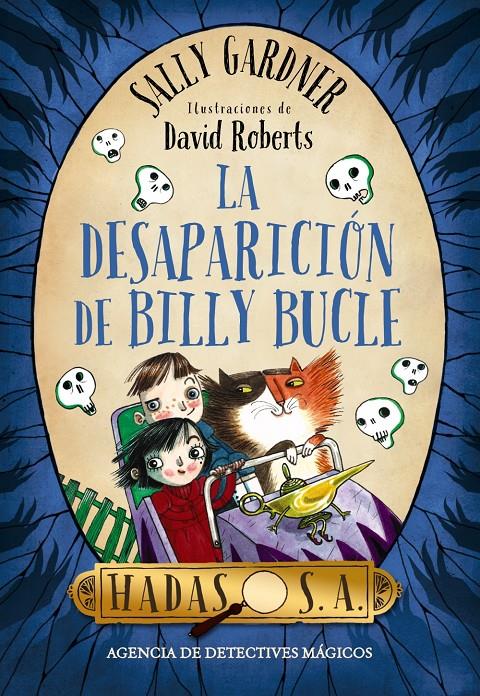 HADAS, S.A. LA DESAPARICIÓN DE BILLY BUCLE | 9788467871708 | GARDNER, SALLY | Llibreria Ombra | Llibreria online de Rubí, Barcelona | Comprar llibres en català i castellà online