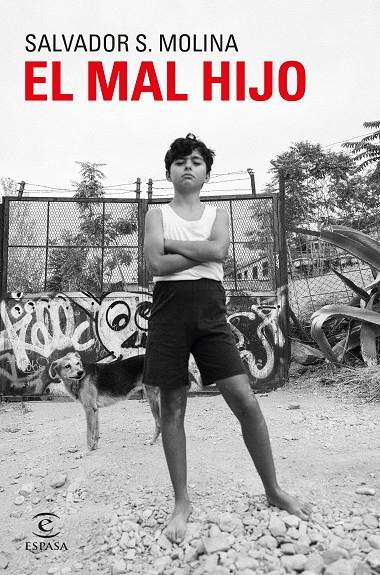 EL MAL HIJO | 9788467071641 | S. MOLINA, SALVADOR | Llibreria Ombra | Llibreria online de Rubí, Barcelona | Comprar llibres en català i castellà online