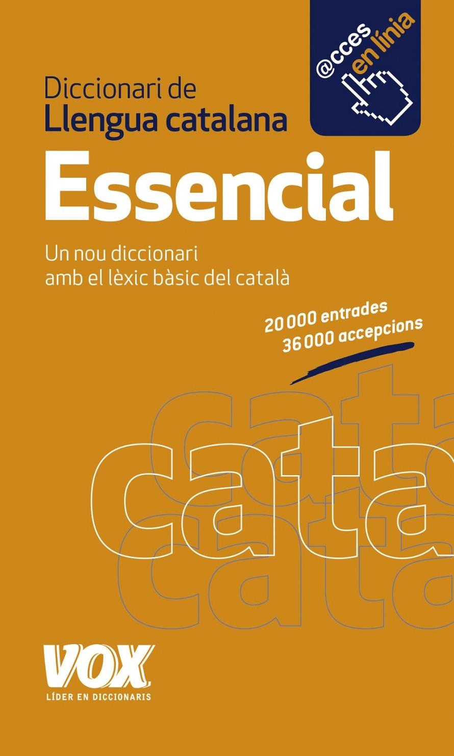 DICCIONARI ESSENCIAL DE LLENGUA CATALANA | 9788499741994 | LAROUSSE EDITORIAL | Llibreria Ombra | Llibreria online de Rubí, Barcelona | Comprar llibres en català i castellà online