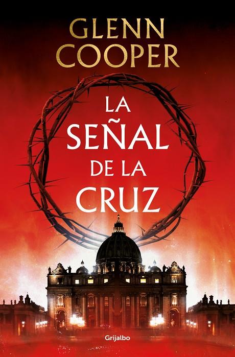 LA SEÑAL DE LA CRUZ | 9788425360121 | COOPER, GLENN | Llibreria Ombra | Llibreria online de Rubí, Barcelona | Comprar llibres en català i castellà online