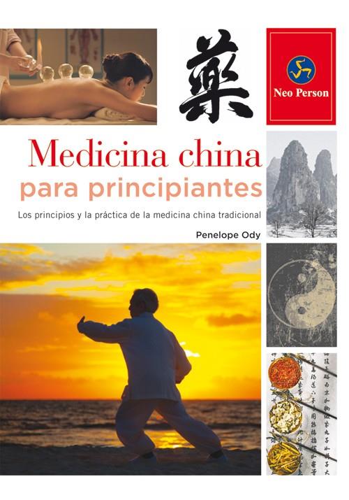 MEDICINA CHINA PARA PRINCIPIANTES | 9788415887065 | ODY, PENELOPE | Llibreria Ombra | Llibreria online de Rubí, Barcelona | Comprar llibres en català i castellà online