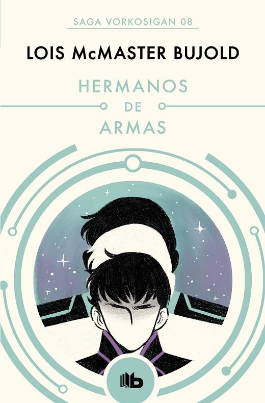 HERMANOS DE ARMAS (LAS AVENTURAS DE MILES VORKOSIGAN 8) | 9788490708590 | BUJOLD, LOIS MCMASTER | Llibreria Ombra | Llibreria online de Rubí, Barcelona | Comprar llibres en català i castellà online