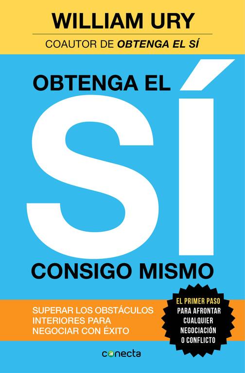 OBTENGA EL SÍ CONSIGO MISMO | 9788416029259 | URY,WILLIAM | Llibreria Ombra | Llibreria online de Rubí, Barcelona | Comprar llibres en català i castellà online