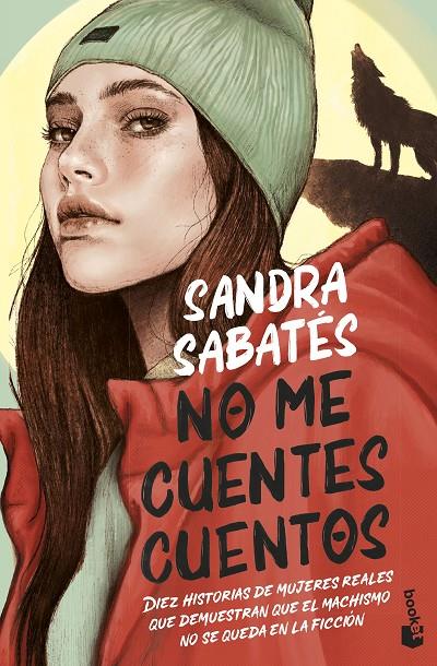 NO ME CUENTES CUENTOS | 9788408257004 | SABATÉS, SANDRA | Llibreria Ombra | Llibreria online de Rubí, Barcelona | Comprar llibres en català i castellà online