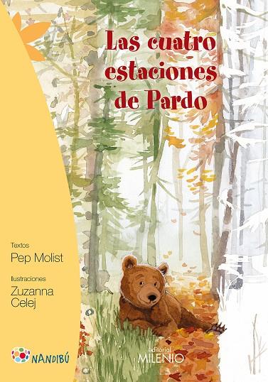 LAS CUATRO ESTACIONES DE PARDO | 9788497437455 | MOLIST SADURNÍ, PEP / CELEJ, ZUZANNA | Llibreria Ombra | Llibreria online de Rubí, Barcelona | Comprar llibres en català i castellà online