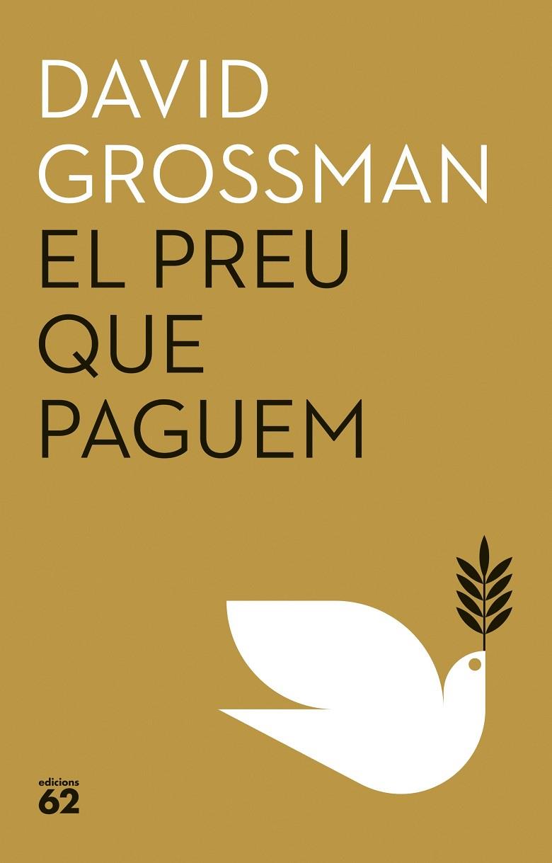 EL PREU QUE PAGUEM | 9788429781939 | GROSSMAN, DAVID | Llibreria Ombra | Llibreria online de Rubí, Barcelona | Comprar llibres en català i castellà online