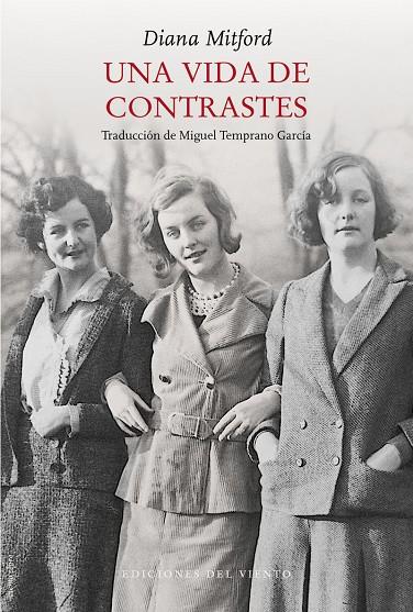 UNA VIDA DE CONTRASTES | 9788418227226 | MITFORD, DIANA | Llibreria Ombra | Llibreria online de Rubí, Barcelona | Comprar llibres en català i castellà online