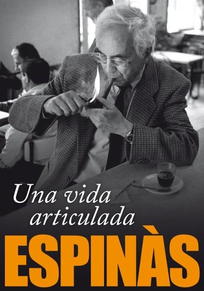 UNA VIDA ARTICULADA | 9788496735781 | JOSEP MARIA ESPINAS | Llibreria Ombra | Llibreria online de Rubí, Barcelona | Comprar llibres en català i castellà online