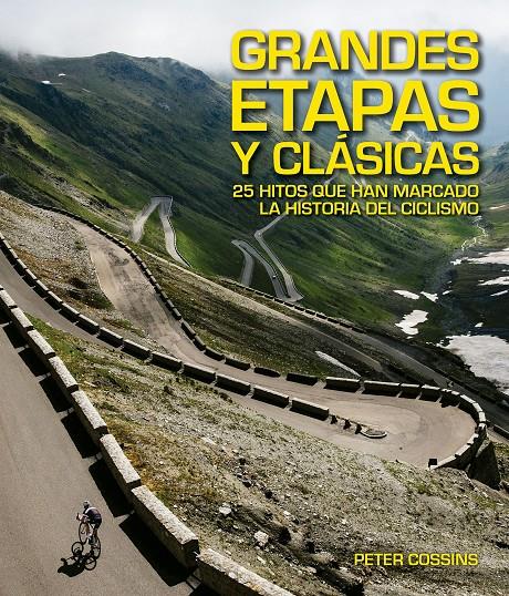 GRANDES ETAPAS Y CLÁSICAS | 9788416489923 | PETER COSSINS | Llibreria Ombra | Llibreria online de Rubí, Barcelona | Comprar llibres en català i castellà online