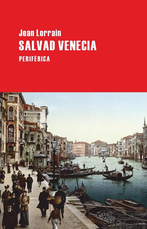 SALVAD VENECIA | 9788492865437 | JEAN LORRAIN | Llibreria Ombra | Llibreria online de Rubí, Barcelona | Comprar llibres en català i castellà online