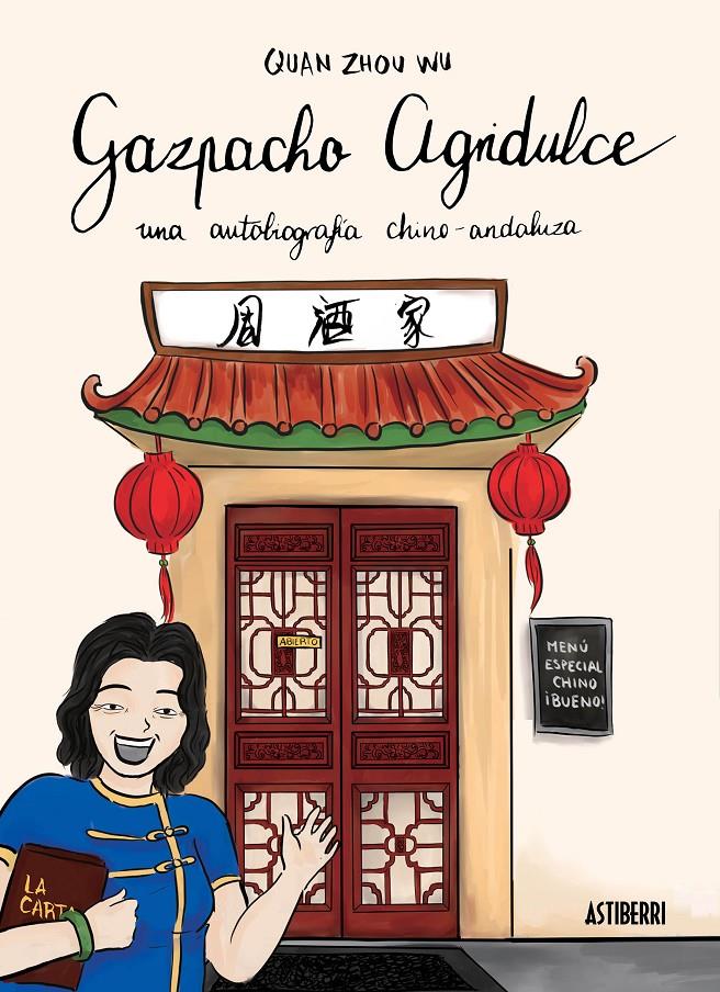 GAZPACHO AGRIDULCE | 9788416251018 | ZHOU WU, QUAN | Llibreria Ombra | Llibreria online de Rubí, Barcelona | Comprar llibres en català i castellà online