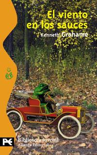 EL VIENTO EN LOS SAUCES | 9788420655222 | GRAHAME, KENNETH | Llibreria Ombra | Llibreria online de Rubí, Barcelona | Comprar llibres en català i castellà online