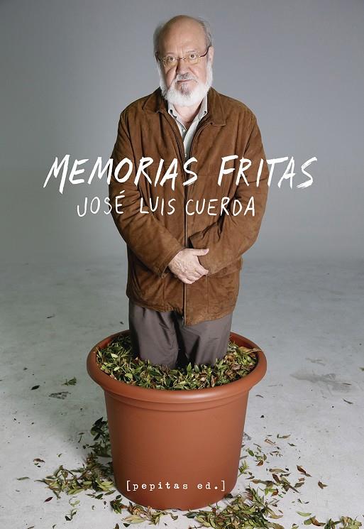 MEMORIAS FRITAS | 9788417386436 | CUERDA, JOSÉ LUIS | Llibreria Ombra | Llibreria online de Rubí, Barcelona | Comprar llibres en català i castellà online