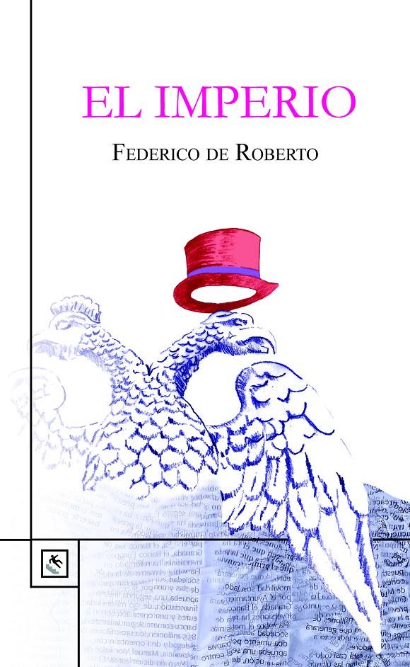 EL IMPERIO | 9788494100680 | FEDERICO DE ROBERTO | Llibreria Ombra | Llibreria online de Rubí, Barcelona | Comprar llibres en català i castellà online