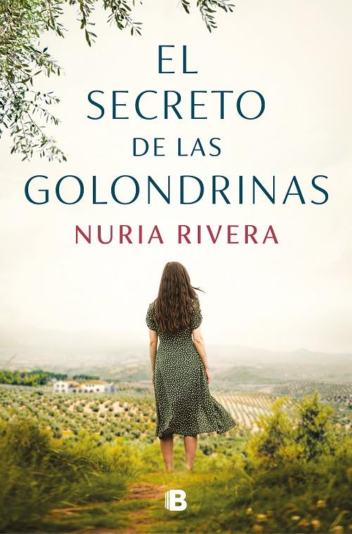 EL SECRETO DE LAS GOLONDRINAS | 9788466678414 | RIVERA, NURIA | Llibreria Ombra | Llibreria online de Rubí, Barcelona | Comprar llibres en català i castellà online