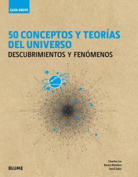 GUÍA BREVE. 50 CONCEPTOS Y TEORÍAS DEL UNIVERSO | 9788417757427 | VARIOS AUTORES | Llibreria Ombra | Llibreria online de Rubí, Barcelona | Comprar llibres en català i castellà online