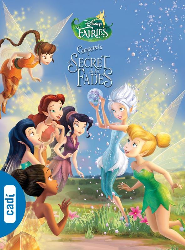 CAMPANETA. EL SECRET DE LES FADES | 9788447461004 | WALT DISNEY COMPANY | Llibreria Ombra | Llibreria online de Rubí, Barcelona | Comprar llibres en català i castellà online