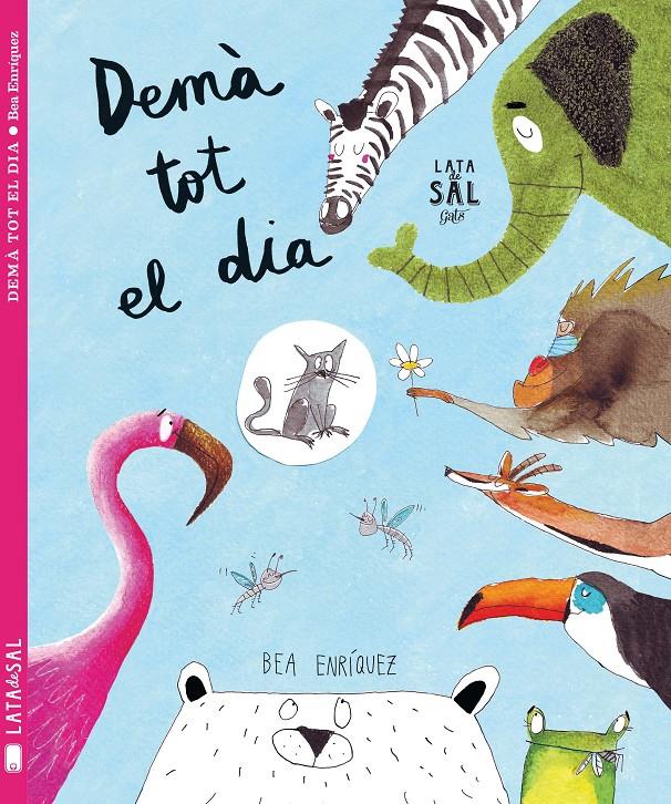 DEMÀ TOT EL DIA | 9788494564741 | ENRÍQUEZ MONDELO, BEA | Llibreria Ombra | Llibreria online de Rubí, Barcelona | Comprar llibres en català i castellà online