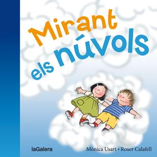 MIRANT ELS NÚVOLS | 9788424658236 | USART RODRÍGUEZ, MÒNICA | Llibreria Ombra | Llibreria online de Rubí, Barcelona | Comprar llibres en català i castellà online