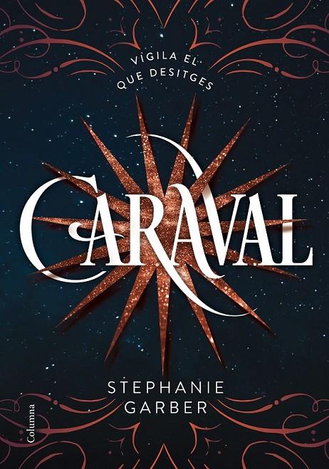 CARAVAL | 9788466422093 | STEPHANIE GARBER | Llibreria Ombra | Llibreria online de Rubí, Barcelona | Comprar llibres en català i castellà online