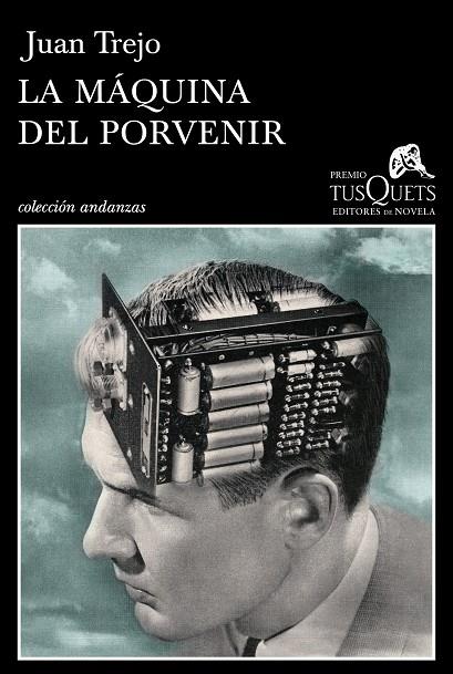 LA MÁQUINA DEL PORVENIR | 9788483839683 | JUAN TREJO | Llibreria Ombra | Llibreria online de Rubí, Barcelona | Comprar llibres en català i castellà online