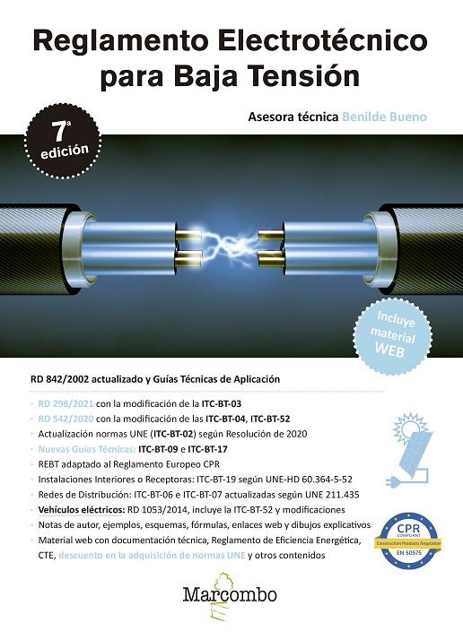 REGLAMENTO ELECTROTÉCNICO PARA BAJA TENSIÓN 7.ª EDICIÓN | 9788426733719 | BUENO GONZÁLEZ, BENILDE | Llibreria Ombra | Llibreria online de Rubí, Barcelona | Comprar llibres en català i castellà online