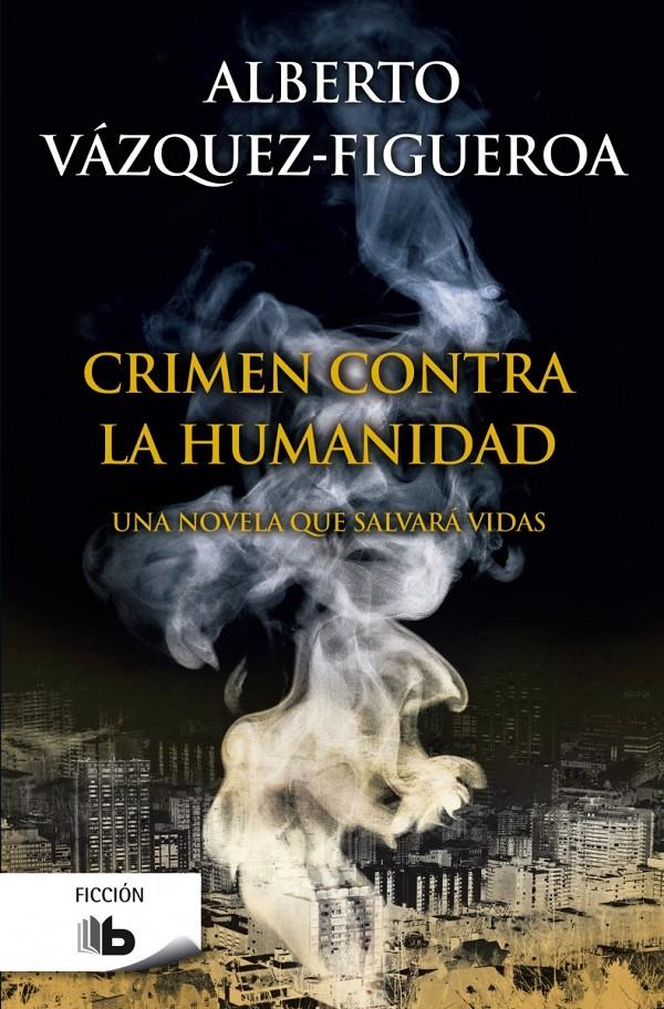 CRIMEN CONTRA LA HUMANIDAD | 9788490702673 | VÁZQUEZ-FIGUEROA, ALBERTO | Llibreria Ombra | Llibreria online de Rubí, Barcelona | Comprar llibres en català i castellà online