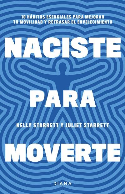 NACISTE PARA MOVERTE | 9788411191739 | STARRETT, JULIET/STARRETT, KELLY | Llibreria Ombra | Llibreria online de Rubí, Barcelona | Comprar llibres en català i castellà online