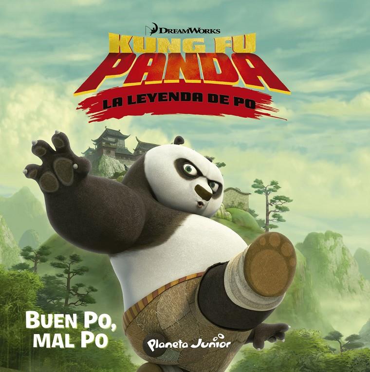 KUNG FU PANDA. BUEN PO, MAL PO | 9788408142386 | DREAMWORKS | Llibreria Ombra | Llibreria online de Rubí, Barcelona | Comprar llibres en català i castellà online