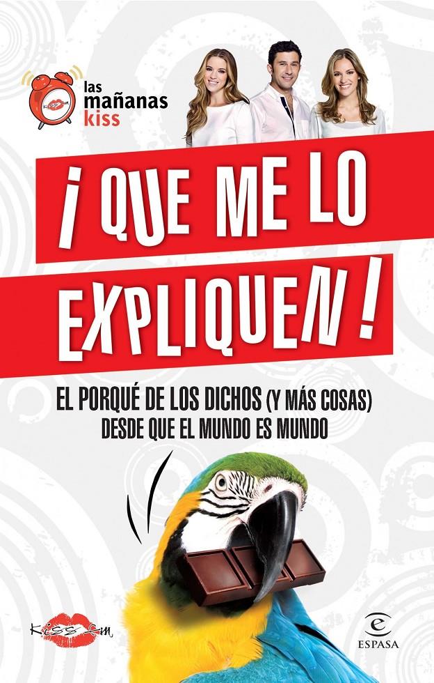 ¡QUÉ ME LO EXPLIQUEN! | 9788467009125 | KISS FM | Llibreria Ombra | Llibreria online de Rubí, Barcelona | Comprar llibres en català i castellà online