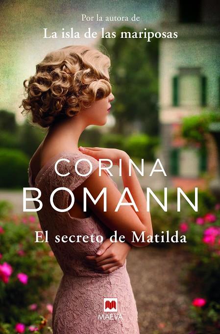 EL SECRETO DE MATILDA | 9788417708894 | BOMANN, CORINA | Llibreria Ombra | Llibreria online de Rubí, Barcelona | Comprar llibres en català i castellà online