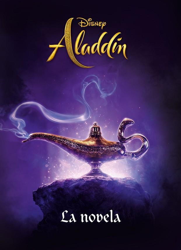 ALADDÍN. LA NOVELA | 9788417529703 | DISNEY | Llibreria Ombra | Llibreria online de Rubí, Barcelona | Comprar llibres en català i castellà online