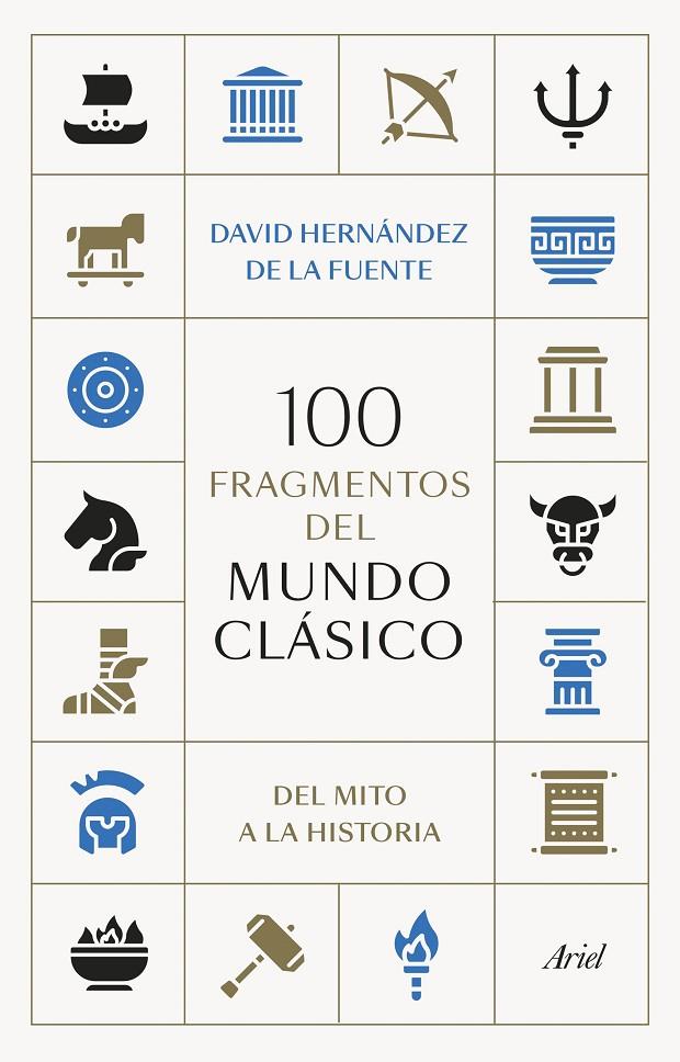 100 FRAGMENTOS DEL MUNDO CLÁSICO | 9788434438095 | HERNÁNDEZ DE LA FUENTE, DAVID | Llibreria Ombra | Llibreria online de Rubí, Barcelona | Comprar llibres en català i castellà online