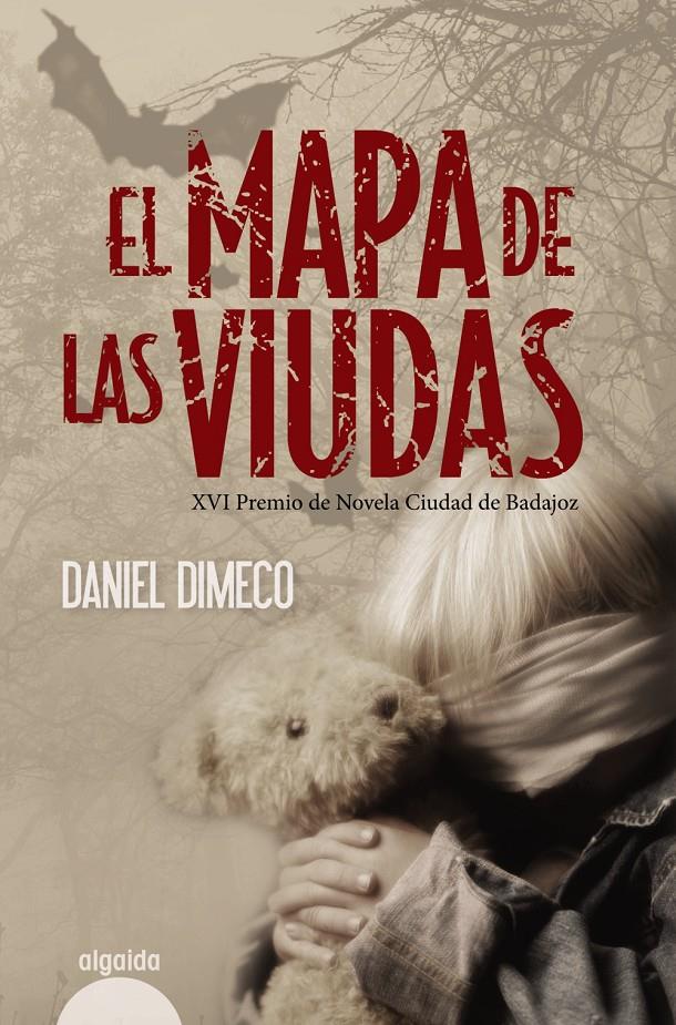 EL MAPA DE LAS VIUDAS | 9788498775457 | DANIEL DIMECO | Llibreria Ombra | Llibreria online de Rubí, Barcelona | Comprar llibres en català i castellà online