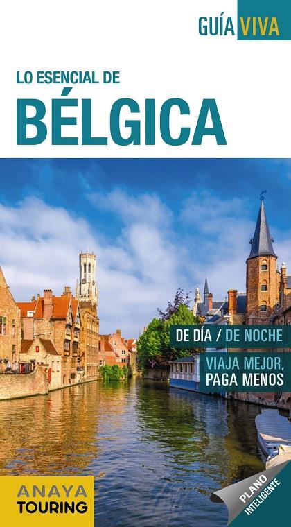 BÉLGICA | 9788491582908 | ANAYA TOURING/GARCÍA, MARÍA | Llibreria Ombra | Llibreria online de Rubí, Barcelona | Comprar llibres en català i castellà online