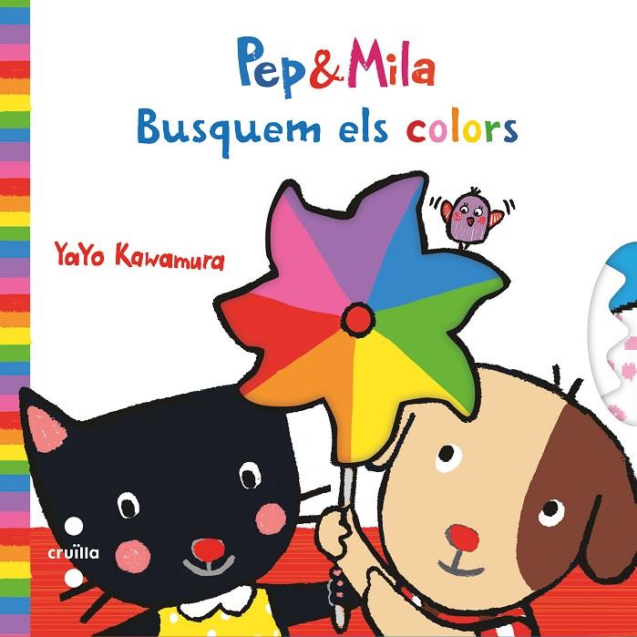 C- PEP&MILA BUSQUEM ELS COLORS | 9788466145176 | KAWAMURA, YAYO | Llibreria Ombra | Llibreria online de Rubí, Barcelona | Comprar llibres en català i castellà online