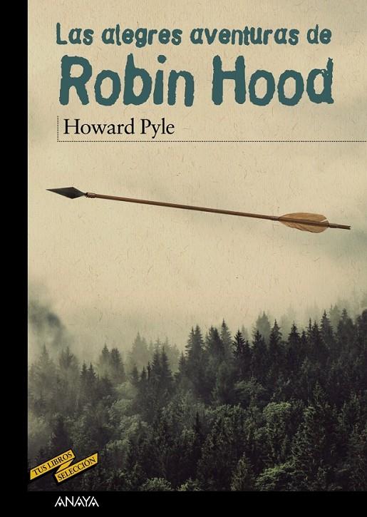 LAS ALEGRES AVENTURAS DE ROBIN HOOD | 9788469833599 | PYLE, HOWARD | Llibreria Ombra | Llibreria online de Rubí, Barcelona | Comprar llibres en català i castellà online