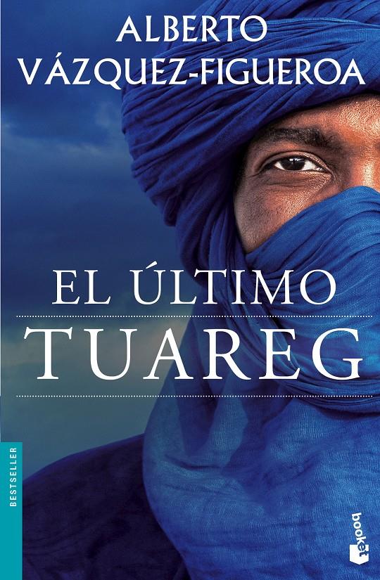 EL ÚLTIMO TUAREG | 9788427041653 | ALBERTO VÁZQUEZ-FIGUEROA | Llibreria Ombra | Llibreria online de Rubí, Barcelona | Comprar llibres en català i castellà online