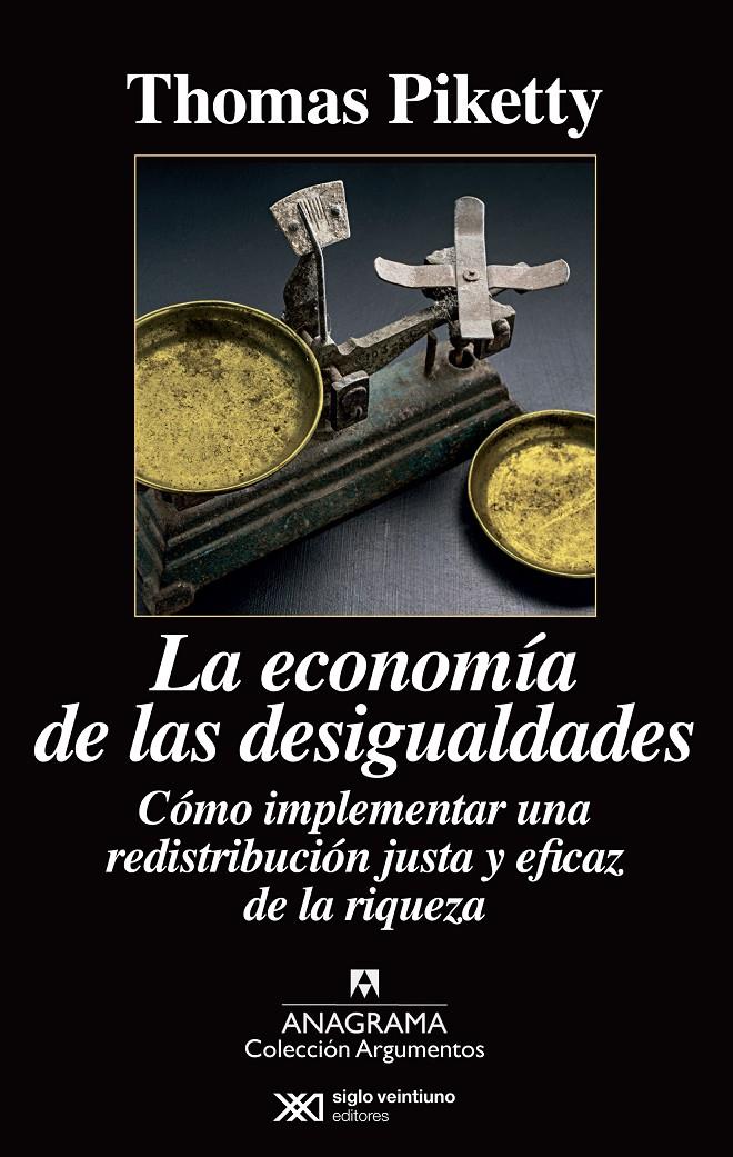 LA ECONOMÍA DE LAS DESIGUALDADES | 9788433963826 | PIKETTY, THOMAS | Llibreria Ombra | Llibreria online de Rubí, Barcelona | Comprar llibres en català i castellà online