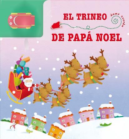 EL TRINEO DE PAPÁ NOEL | 9788479429195 | EATON, KAIT | Llibreria Ombra | Llibreria online de Rubí, Barcelona | Comprar llibres en català i castellà online