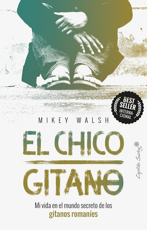 EL CHICO GITANO | 9788494966774 | WALSH, MIKEY | Llibreria Ombra | Llibreria online de Rubí, Barcelona | Comprar llibres en català i castellà online