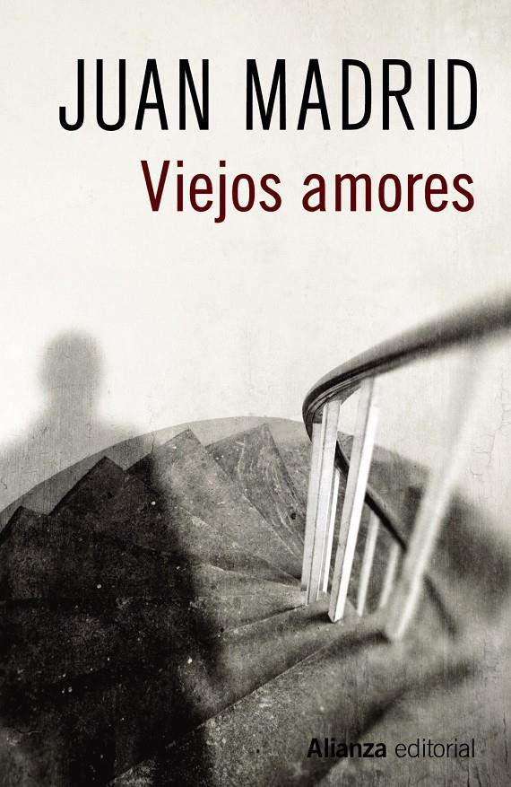 VIEJOS AMORES | 9788491046615 | MADRID, JUAN | Llibreria Ombra | Llibreria online de Rubí, Barcelona | Comprar llibres en català i castellà online