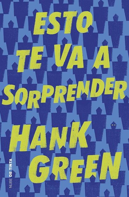 ESTO TE VA A SORPRENDER | 9788416588886 | GREEN, HANK | Llibreria Ombra | Llibreria online de Rubí, Barcelona | Comprar llibres en català i castellà online